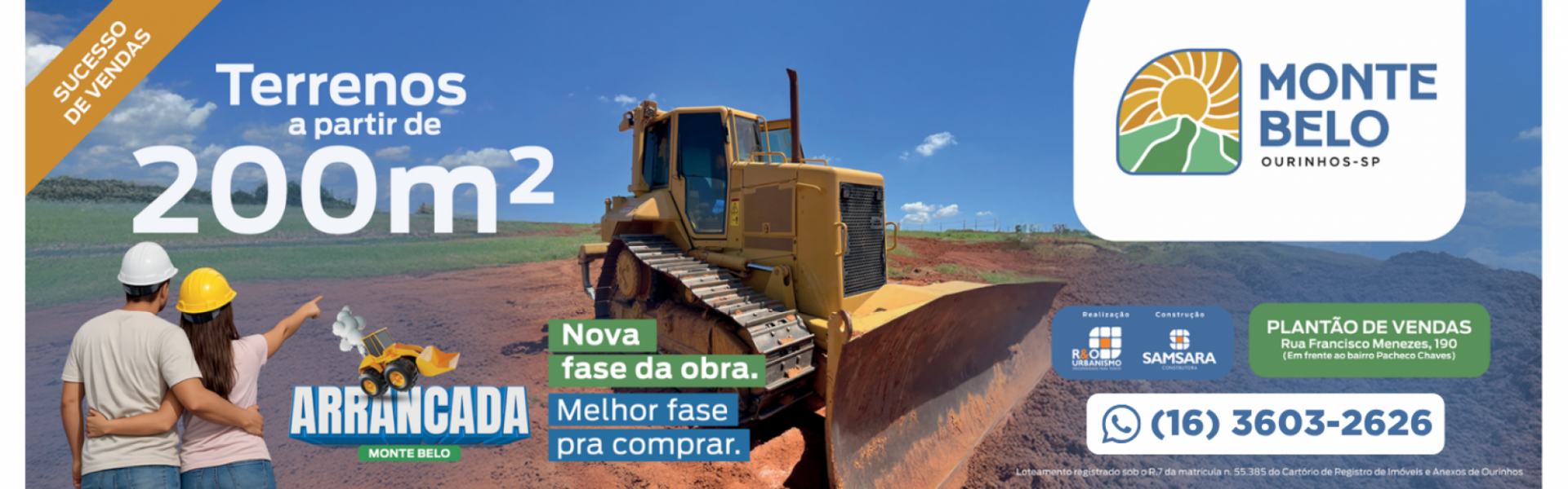 Banner Chamada do imóvel Monte Belo - Arrancada de obras em Ourinhos-SP