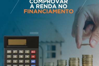 Como comprovar RENDA no financiamento